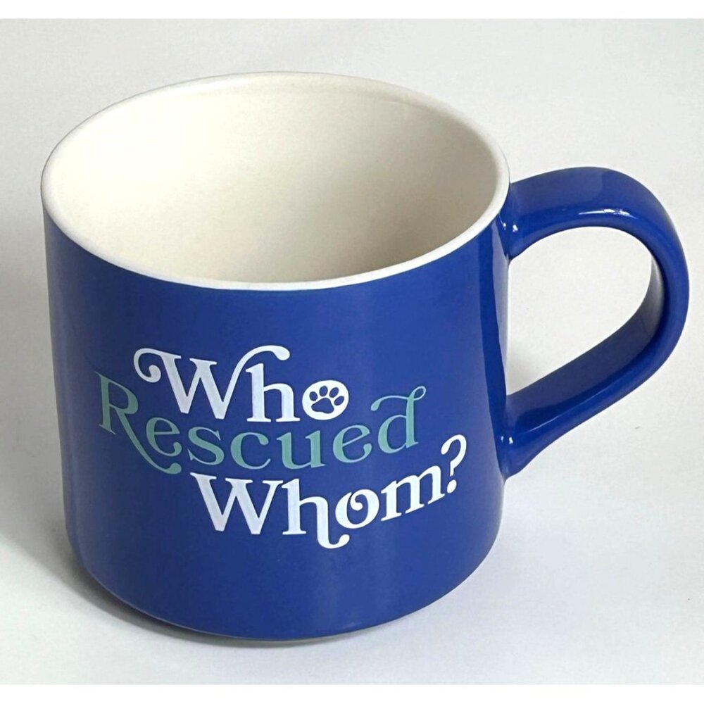 Blue "Who Rescued Whom?" Stoneware Coffee Cocoa Tea Mug By Parker Lane
